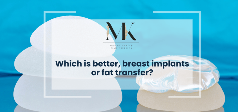 Which is better breast implants or fat transfer images