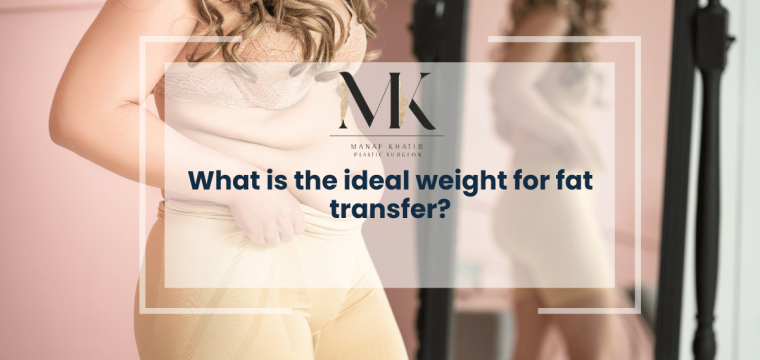 ideal weight for fat transfer img
